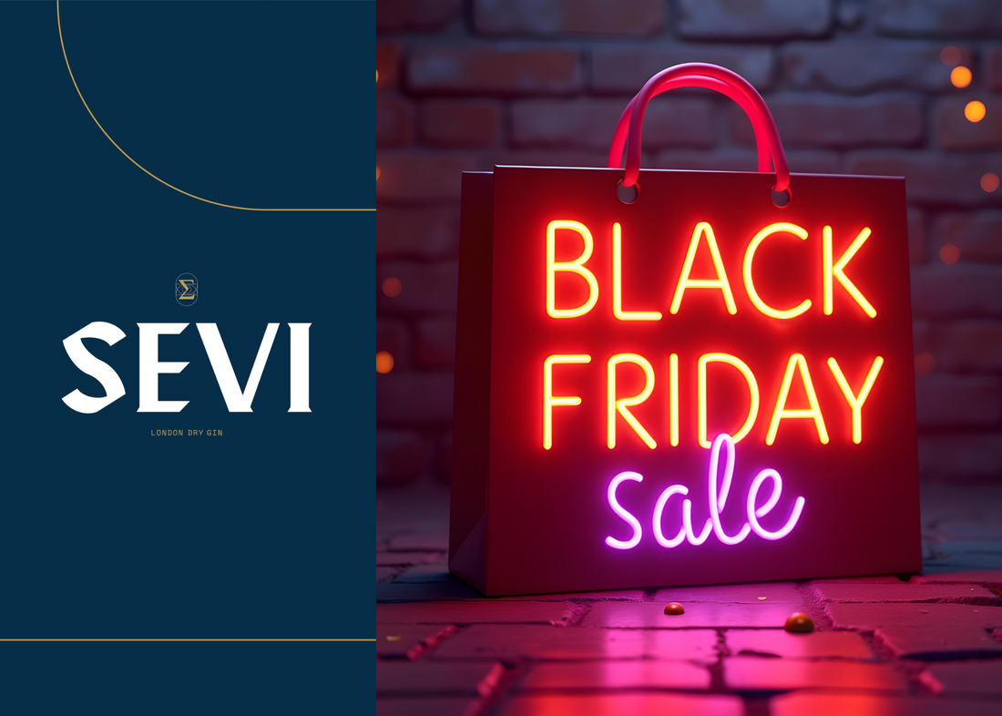 SEVI GIN NEWS: BLACK FRIDAY - IL GIN PERFETTO PER OGNI APPASSIONATO DI COCKTAIL